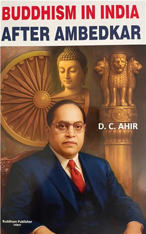 BUDDHIM IN INDIA AFTER AMBEDKAR